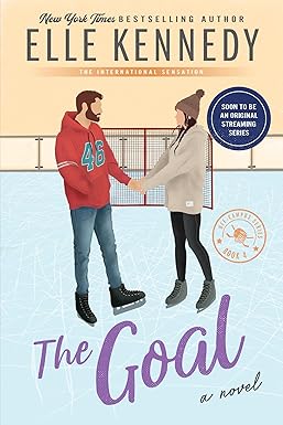 The Goal | Elle Kennedy | Elle Kennedy | Off-Campus Book 4 Cover