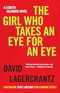 The Girl Who Takes an Eye for an Eye  | Stieg Larsson Cover