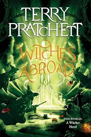 Witches Abroad (Discworld #12) | Terry Pratchett Cover
