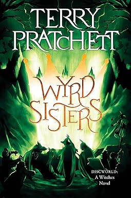 Wyrd Sisters (Discworld #6) | Terry Pratchett Cover