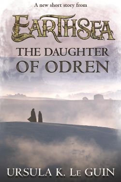 The Daughter of Odren | Ursula K. Le Guin Cover