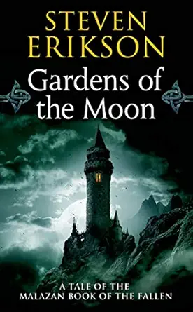 Gardens of the Moon by Steven Erikson Cover