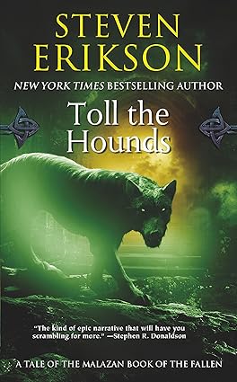 Toll the Hounds by Steven Erikson Cover