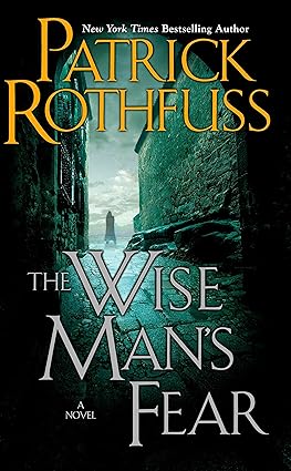 The Wise Man's Fear (The Kingkiller Chronicle Book 2) By Patrick Rothfuss Cover