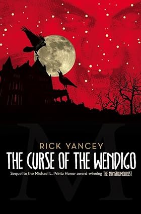 The Curse of the Wendigo | Rick Yancey Cover