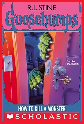 How to Kill a Monster By R.L. Stine Cover