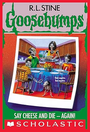 Say Cheese and Die — Again! By R.L. Stine Cover