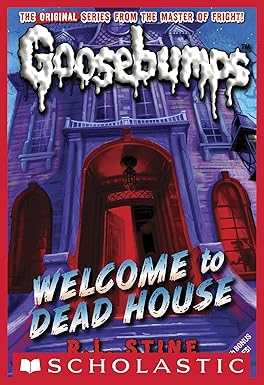 Welcome to Dead House By R.L. Stine Cover