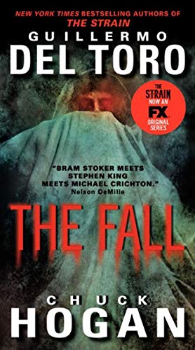 The Fall: Book Two of the Strain Trilogy Cover