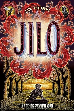 Jilo (Witching Savannah Book 4) by J.D. Horn Cover
