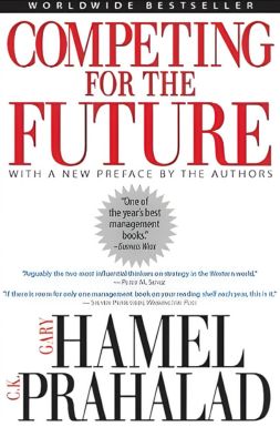 Competing for the Future  | Gary Hamel & C.K. Prahalad Cover