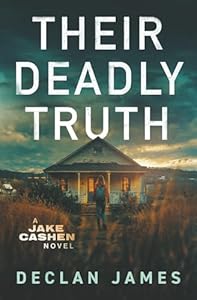 Their Deadly Truth | Declan James Cover