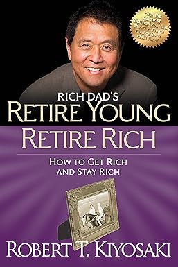 Retire Young Retire Rich | Robert Kiyosaki | Rich Dad Series Cover