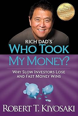 Who Took My Money? | Robert Kiyosaki | Rich Dad Series Cover