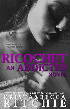 Ricochet by Krista & Becca Ritchie Cover
