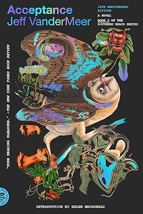 Acceptance | Jeff VanderMeer | Southern Reach Book 3 Cover