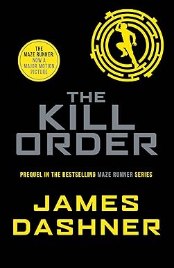 The Kill Order | James Dashner Cover