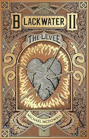 The Levee (Blackwater Book 2) | Michael McDowell Cover