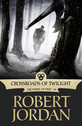 Crossroads of Twilight | Robert Jordan Cover